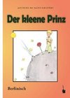 Der Kleine Prinz. Der kleene Prinz