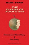The Diaries of Adam & Eve (Warbler Classics Annotated Edition)