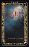 The Dark Existence