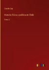 Historia física y política de Chile