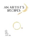 An Artist's Recipes