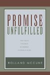 Promise Unfulfilled
