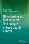 Nanosensing and Bioanalytical Technologies in Food Quality Control