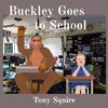 Buckley Goes to School