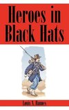 Heroes in Black Hats