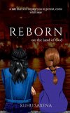REBORN on the land of God