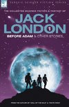 Jack London 1 - Before Adam & Other Stories