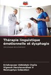 Thérapie linguistique émotionnelle et dysphagie
