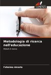 Metodologia di ricerca nell'educazione