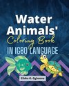 Water Animals Coloring Book in Igbo Language