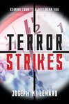 Terror Strikes