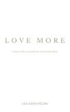 Love More