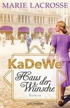 KaDeWe. Haus der Wünsche
