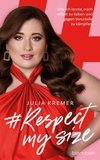 #RespectMySize