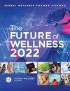 Global Wellness Trends Report