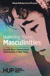 Nuancing Young Masculinities