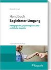 Handbuch Begleiteter Umgang (4. Auflage)