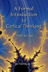 A Formal Introduction to Critical Thinking 3e