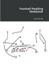 Football Padding Notebook