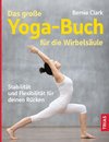 Das große Yoga-Buch für die Wirbelsäule