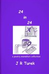 24 In 24 a poetry marathon collection