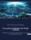 Les quinze Tablettes de Thoth l'Atlante