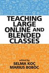 Teaching Large Online and Blended Classes