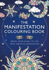 The Manifestation Colouring Book