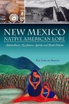 New Mexico Native American Lore