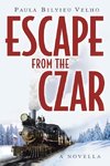 Escape from the Czar
