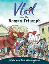 Vlad and the Roman Triumph