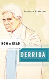 How to Read Derrida