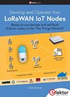 Develop and Operate Your LoRaWAN IoT Nodes
