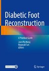 Diabetic Foot Reconstruction