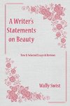 A Writer's  Statements  on Beauty