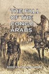 The Fall of the Congo Arabs
