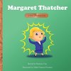 Margaret Thatcher - A Not-Too-Tall Tale