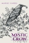 Mystic Crow