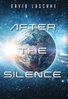 AFTER THE SILENCE