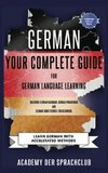 German Your Complete Guide To German Language Learning