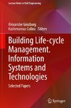 Building Life-cycle Management. Information Systems and Technologies