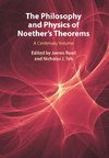 The Philosophy and Physics of Noether's Theorems