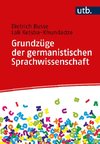 Grundzüge der germanistischen Sprachwissenschaft