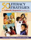 Schmidt, P: 50 Literacy Strategies for Culturally Responsive