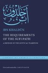 The Requirements of the Sufi Path