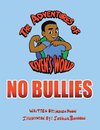 No Bullies