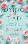 Dying With Dad