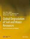 Global Degradation of Soil and Water Resources