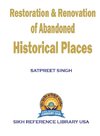 Restoration & Renovation of Abandoned Historical Places