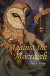 Against the Mocreech